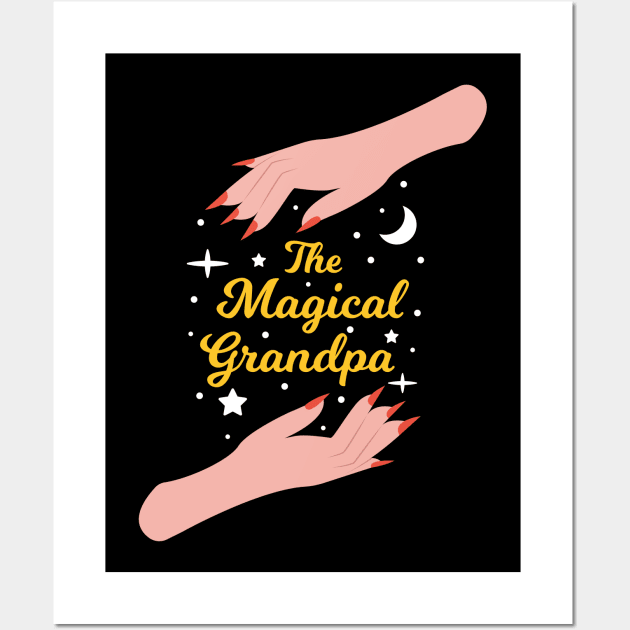 The Magical Grandpa - The Best Grandpa in the Universe Wall Art by Millusti